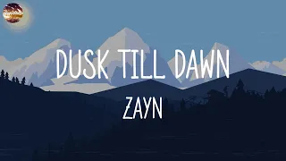 Dusk Till Dawn - ZAYN (Lyrics) | Stephen Sanchez, Ed Sheeran, Rema,...