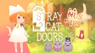 Stray Cat Doors // playing bonus games