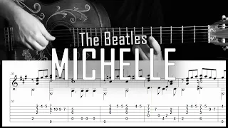 Michelle (The Beatles) - Fingerstyle guitar -  Arreglo solista con partitura y tablatura