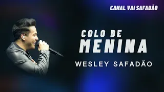 Obsessão / Colo de Menina - Wesley Safadão