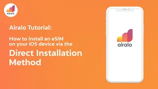 Airalo Tutorial: How to install an eSIM on your iOS device via the Direct Installation Method