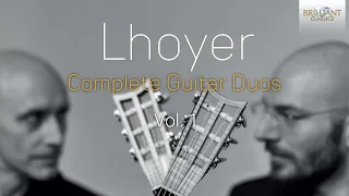 Lhoyer: Complete Guitar Duos Vol. 1