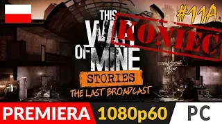 This War of Mine: STORIES PL ✒️ The Last Broadcast / Ostatni komunikat ✒️ Zakończenie radio + łódź