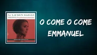 Lauren Daigle - O Come O Come Emmanue (Lyrics)