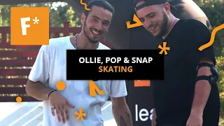 Ollie, Pop & Snap από τους KarpouzisFetas και Christos Seferlis! | The F* Academy by Fanta