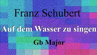 Auf dem Wasser zu singen - Schubert - accompaniment in Gb