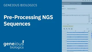 Geneious Biologics: Pre-Processing NGS Sequences