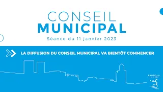 Conseil Municipal - Séance du mercredi 11 janvier 2023