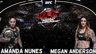 UFC 259  AMANDA NUNES  vs  MEGAN ANDERSON