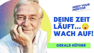 So wenig 🤏 Zeit bleibt dir | Die größte Lüge die ALLE glauben (du auch?) Gerald Hüther