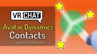 VRChat Avatar Dynamics Tutorial - Contacts