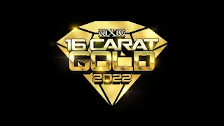 wXw 16 Carat Gold 2022 After Trailer