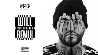 Will Remix - Eminem, Logic, JID, J. Cole, Joyner Lucas [Nitin Randhawa Remix]