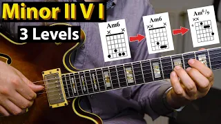 Minor II V I - 3 Levels You Want To Know