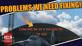 War Thunder - PROBLEMS we STILL NEED FIXING in the game!
