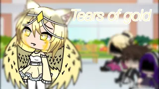 Tears of gold | Gacha Life | music video