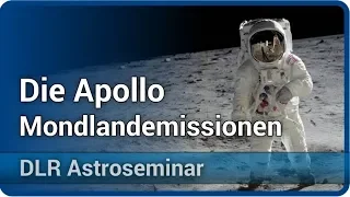 Apollo Mondlandemissionen - Neil Armstrong bis Harrison Schmitt • DLR Astroseminar | Hildegard Werth