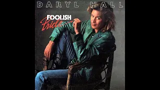 Daryl Hall – Foolish Pride (Acadubella Version) [Vinile Americano 12", 1986]