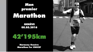 Mon premier Marathon 2016  -  Harmony Genève Marathon for Unicef