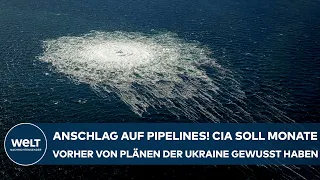 NORD STREAM: Anschlag auf Pipelines! CIA soll Monate vorher von Plänen der Ukraine gewusst haben