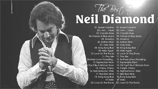 Neil Diamond Best Songs Of The 60s 70s 80s - Neil Diamond Greatest Hits Full Album