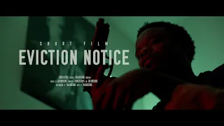 "Eviction Notice" - Short film | Sony a7III