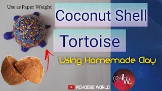 How to make Tortoise using Coconut Shell and Homemade Clay || Dot Mandala Art