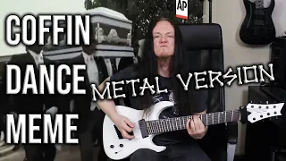 Coffin Dance Meme - Metal Version by Simon Media