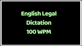 English Legal 100 WPM Dictation || #districtcourtdictation #districtcourtrecruitment