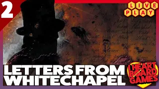 Letters From Whitechapel, 2p + Chat! playthrough | #2