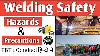 Welding Safety in Hindi/Welding work area Inspection / Welding Hazards & precautions | Toolbox Talk