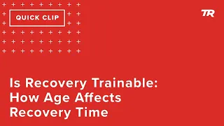 Is Recovery Trainable: How Age Affects Recovery Time (Ask a Cycling Coach 293)
