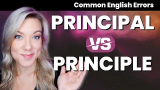 Principal VS Principle - Commonly Confused English Words Lesson with QUIZ