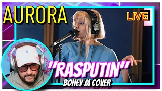 AURORA │ "Rasputin" (Boney M cover - LIVE )" │ Reaction "Totally Different Vibes!"