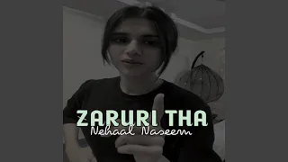 Zaroori Tha