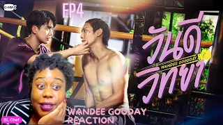 วันดีวิทยา Wandee Goodday | EP. 4 - Reaction