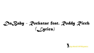 DaBaby - Rockstar feat. Roddy Ricch (Lyrics)