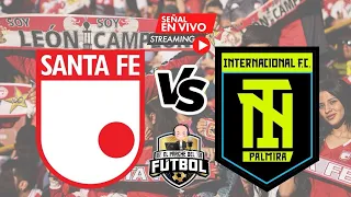 Santa Fe 1 vs Internacional de Palmira 0 - Fase 2 vuelta - Copa Colombia 2024