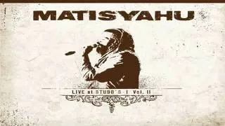 Matisyahu___Kodesh_Got_No_Water___Lyrics__New_Reggae_Album_Live_At_Stubb_s_Vol__II_For_Free.flv