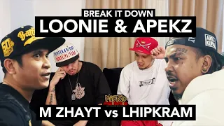 LOONIE & APEKZ | BREAK IT DOWN: Rap Battle Review E280 | FLIPTOP: M ZHAYT vs LHIPKRAM