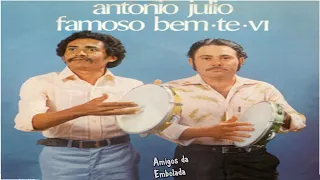 Antônio Júlio & Bem-Te-Vi