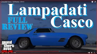 Lampadati Casco - Full Review - GTA 5