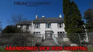 Demolition by Neglect: The Original Toronto Sick Kids Hospital | Abandoned Toronto | Freaktography