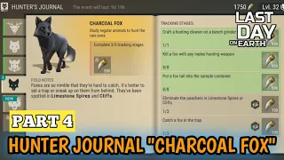 ALL TASKS COMPLETED‼️CHARCOAL FOX - LAST DAY ON EARTH