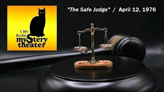CBS RADIO MYSTERY THEATER -- "THE SAFE JUDGE" (4-12-76)