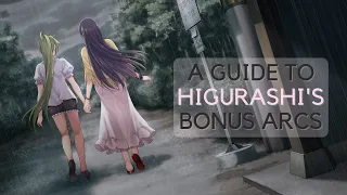 A Guide to Higurashi's Bonus Arcs