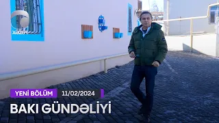 Bakı Gündəliyi - 11.02.2024