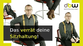 Körpersprache: Was die Sitzhaltung dir über andere verrät! II dbw coaching