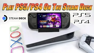 Turn Your Steam Deck Into A Portable PS5/PS4! PS Remote Play On The Deck