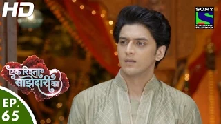 Ek Rishta Saajhedari Ka - एक रिश्ता साझेदारी का - Episode 65 - 4th November, 2016